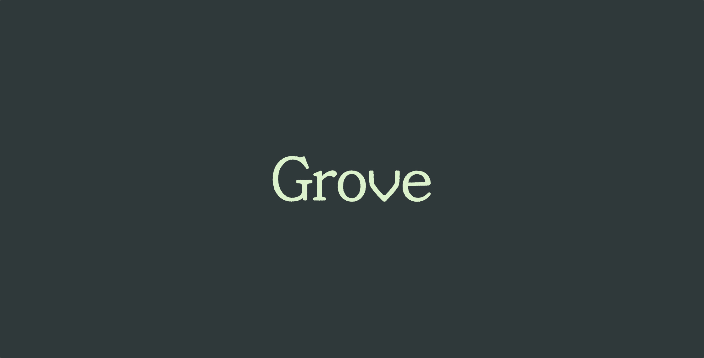 grove desktop section 1